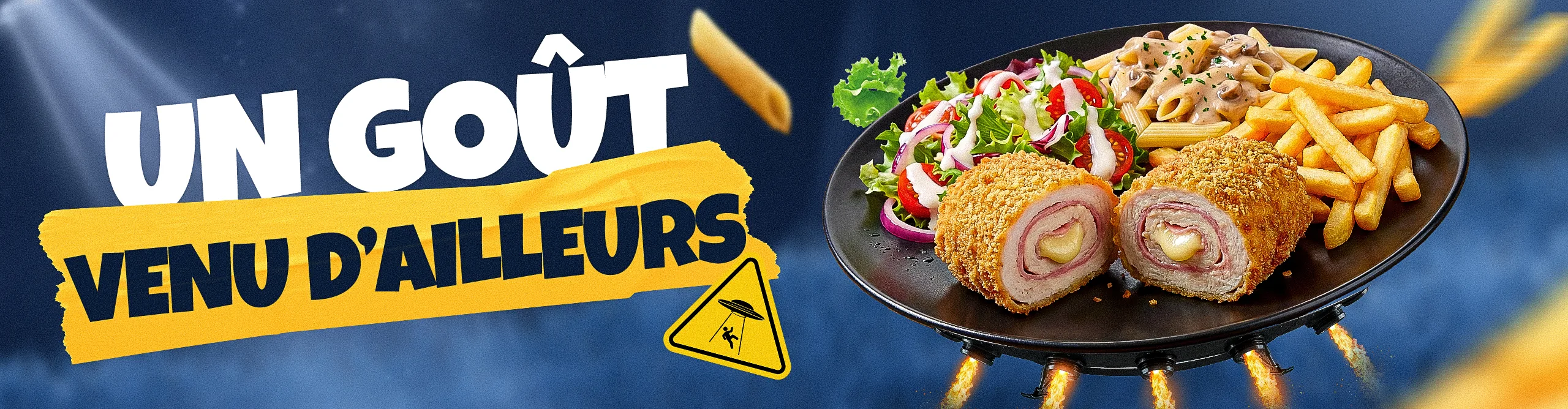 Un goût venu d’ailleurs : cordon bleu, penne, frites et salade